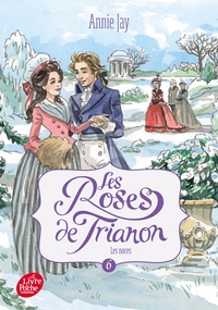 Les roses de Trianon - Tome 6