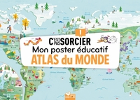 Mon poster éducatif C'est pas sorcier - Atlas du monde
