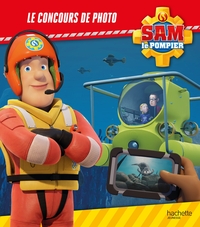 Sam le pompier - Le concours de photo