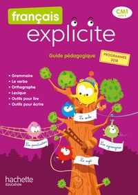 Français explicite CM1, Guide pédagogique