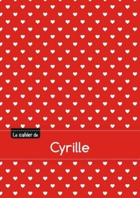 Le cahier de Cyrille - Blanc, 96p, A5 - Petits c urs