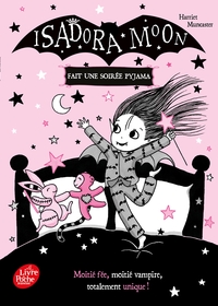 ISADORA MOON - T08 - ISADORA MOON FAIT UNE SOIREE PYJAMA