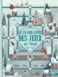 Le grand livre des jeux Noel - livre avec plateaux et pions