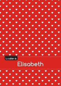 Le cahier d'Elisabeth - Blanc, 96p, A5 - Petits c urs