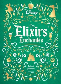 Les Elixirs Enchantés Disney