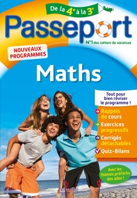 PASSEPORT - MATHS DE LA 4E A LA 3E - CAHIER DE VACANCES 2021