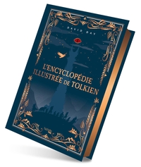 ENCYCLOPEDIE ILLUSTREE DE TOLKIEN - VERSION COLLECTOR