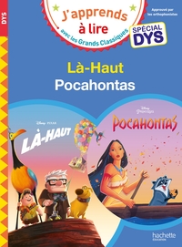 Disney - Là-Haut / Pocahontas - Spécial DYS (dyslexie)