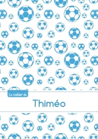 CAHIER THIMEO BLANC,96P,A5 FOOTBALLMARSEILLE