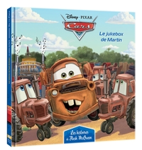 CARS - Les Histoires de Flash McQueen #3 - Le jukebox de Martin - Disney Pixar