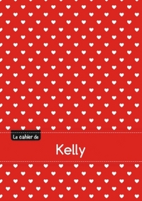 Le cahier de Kelly - Blanc, 96p, A5 - Petits c urs