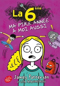 LA 6E - T02 - LA 6E, MA PIRE ANNEE A MOI AUSSI