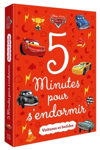 CARS - 5 MINUTES POUR S'ENDORMIR - VOITURES ET BOLIDES - DISNEY PIXAR