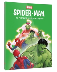 SPIDER-MAN - [BD] LES AVENGERS CONTRE-ATTAQUENT - MARVEL
