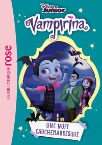 VAMPIRINA - T04 - VAMPIRINA 04 - UNE NUIT CAUCHEMARDESQUE