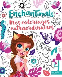 ENCHANTIMALS - COLORIAGES EXTRAORDINAIRES