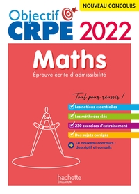 OBJECTIF CRPE 2022 - MATHS - EPREUVE ECRITE D'ADMISSIBILITE