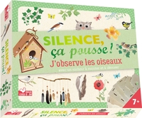 SILENCE CA POUSSE J'OBSERVE LES OISEAUX - COFFRETS AVEC ACCESSOIRES