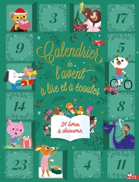 Mon calendrier de l'avent  24 histoires à lire et à écouter