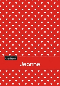 Le cahier de Jeanne - Petits carreaux, 96p, A5 - Petits c urs