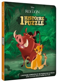 LE ROI LION - UNE HISTOIRE, UN PUZZLE - L'HISTOIRE DU FILM - 1 PUZZLE 24 PIECES - DISNEY