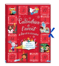 Mon calendrier de l'avent 24 histoires à lire et à écouter