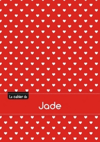 Le cahier de Jade - Blanc, 96p, A5 - Petits c urs