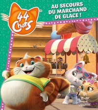 44 Chats - Au secours du marchand de glace