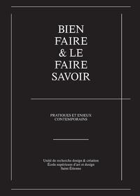 Bien faire & le faire savoir