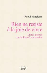 Rien ne résiste à la joie de vivre