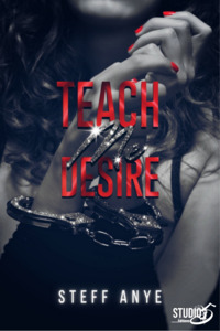 Teach me desire