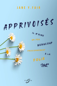 Apprivoisés