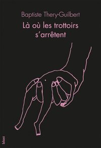 LA OU LES TROTTOIRS S'ARRETENT