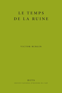 LE TEMPS DE LA RUINE