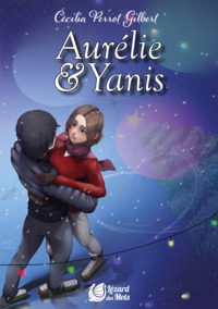 LIRE ENTRE NOS COEURS - T01 - AURELIE & YANIS