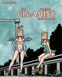 The Gloaming Volume 2