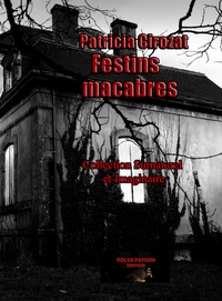 FESTINS MACABRES - SURNATUREL ET IMAGINAIRE