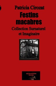 Festins macabres