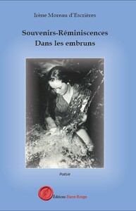 SOUVENIRS - REMINISCENCES. DANS LES EMBRUNS