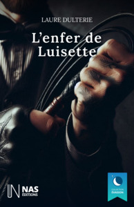 L’enfer de Luisette