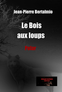 Le Bois aux loups