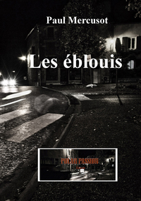 LES EBLOUIS