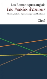 LES POESIES D'AMOUR - LES ROMANTIQUES ANGLAIS 2 - FR/ANG