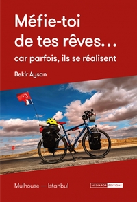 MEFIE-TOI DE TES REVES... CAR PARFOIS, ILS SE REALISENT