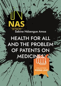 Health for all and the problem of patents on medicines