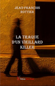 LA TRAQUE D'UN VIEILLARD KILLER