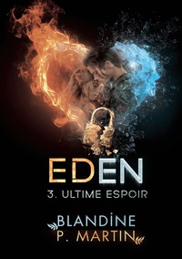 Eden 3. Ultime Espoir