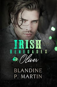 Irish Renegades - 4. Oliver