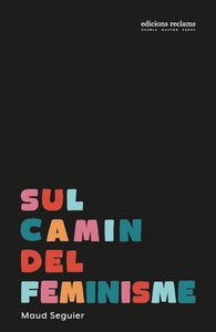 Sul camin del feminisme