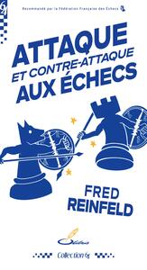 Attaque et contre-attaque aux échecs